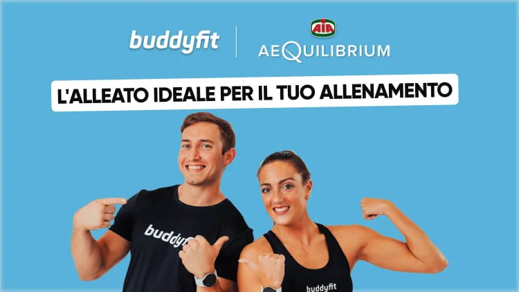 Buddyfit e AeQuilibrium AIA: insieme per aggiungere gusto all’allenamento!